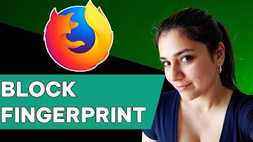 How to Block Fingerprinting in Firefox