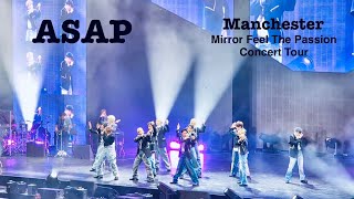 ASAP @ Mirror feel the passion concert tour 2024 Manchester 🇬🇧