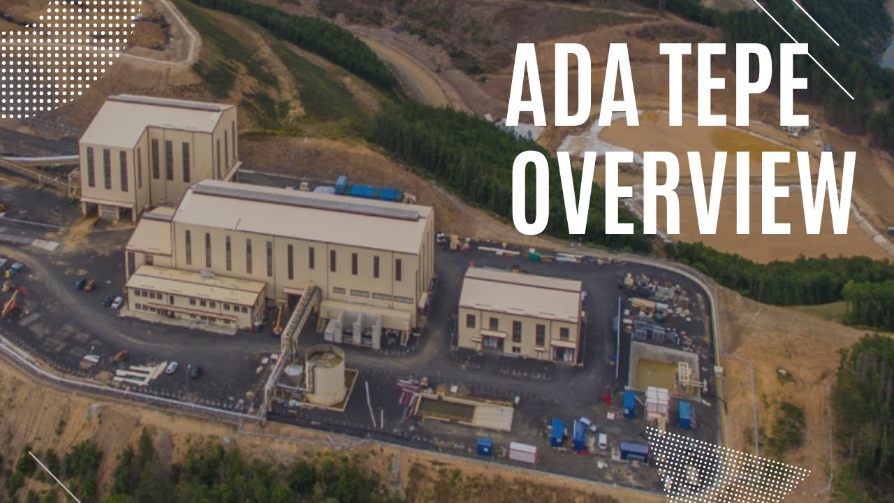 Ada Tepe Mine Overview - 2019