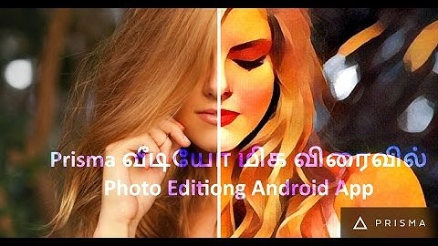 Prisma Android Video Editing Filters Will be availabel soon