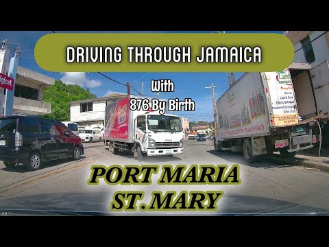 Port Maria | St. Mary | Driving in Jamaica