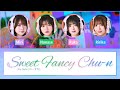 Sweet Fancy Chu-n - Wa-Suta (わーすた) Color coded lyrics 歌割り (Kan/Rom/Eng)
