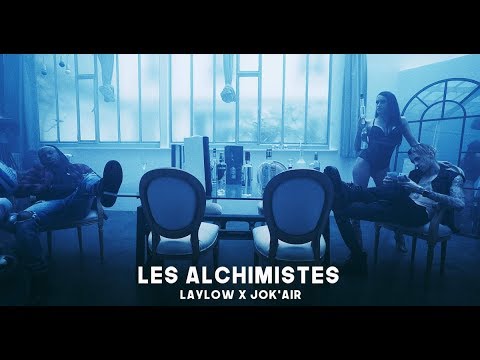 Les Alchimistes x Laylow x Jokair   DansLaLoge 5   Ten Veux Encore Prod by Sboy