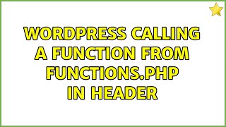 Wordpress: Calling a function from functions.php in header