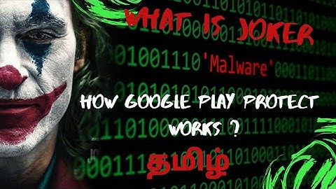 Google play protect & How it works | Joker malware | Google removes 11 apps | What is Joker malware