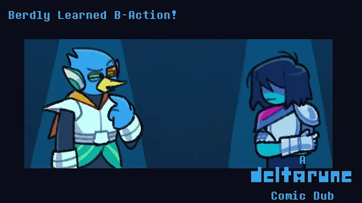 Berdly Learned B-Action! (A Deltarune Comic Dub)