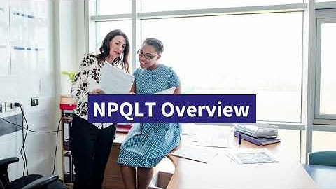 NPQLT Overview