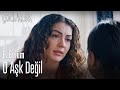 O aşk değil - Çocukluk 6. Bölüm