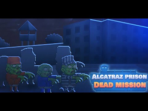 Alcatraz Prison Dead Mission
