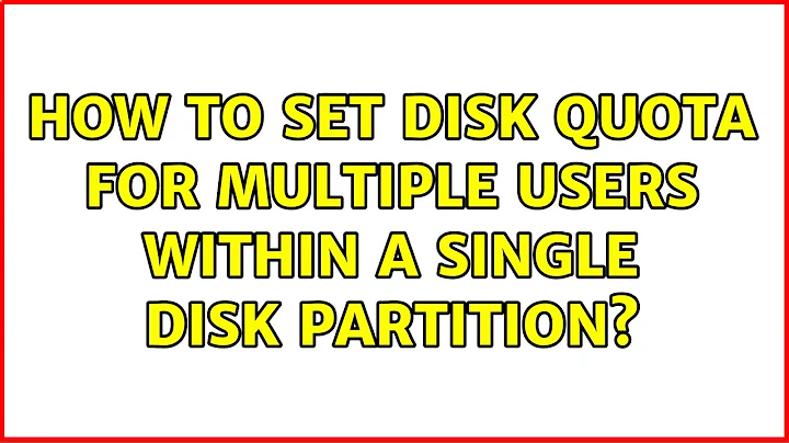 How to set disk quota for multiple users within a single disk partition?