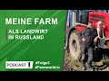 Farmworldtv  talk als landwirt in russland  folge 3 mario leismann landwirtschaft  ackerbau