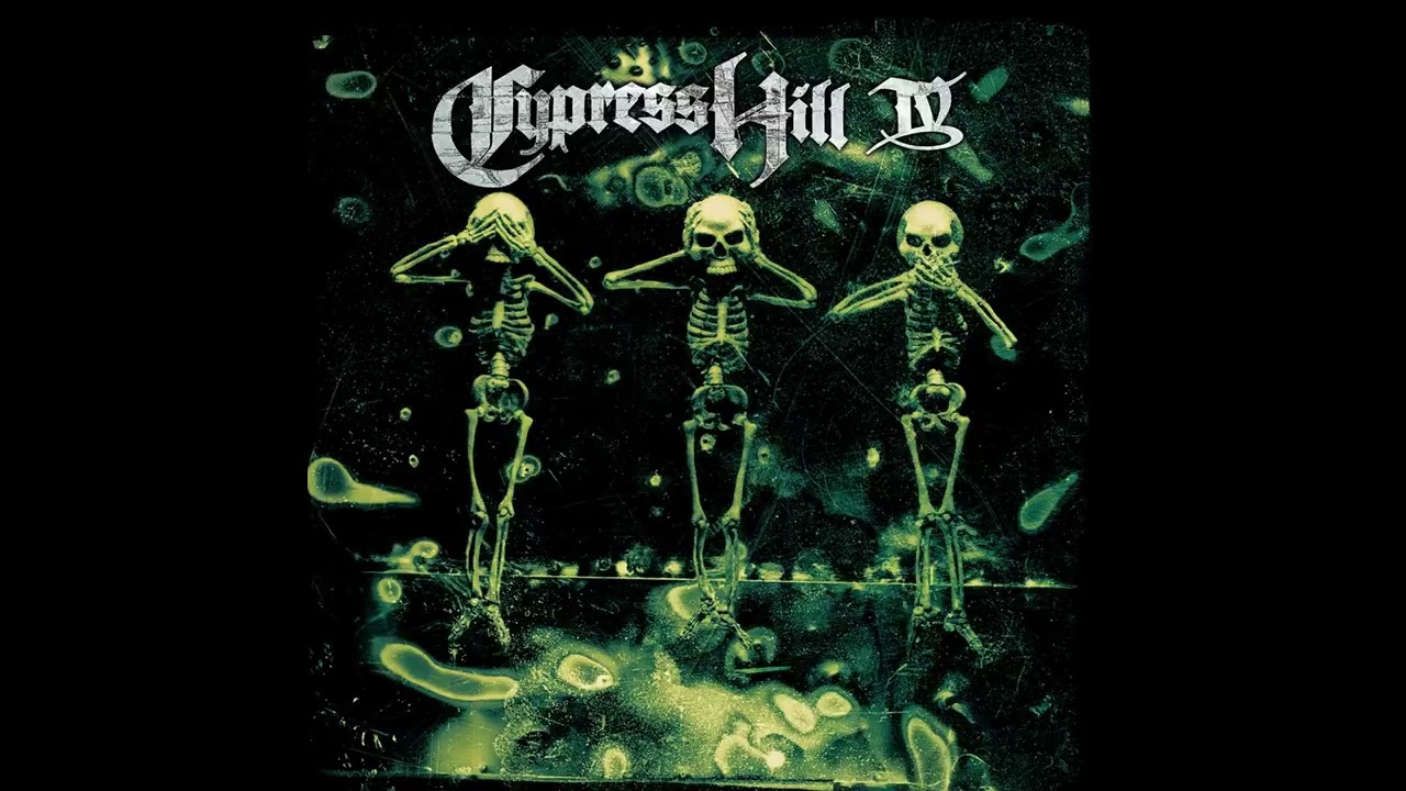 d(-_-)b Cypress Hill - IV -Full Album