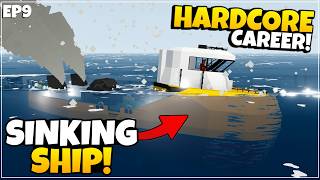 Our BRAND NEW TANKER Is SINKING! - Hardcore Career Stormworks  - EPISODE 9