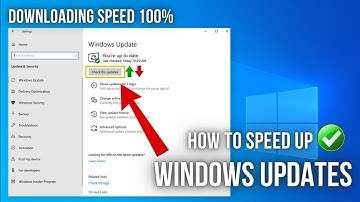 How to Increase Windows 10 Update Download Speed Easily