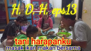 KuMasak ikan sengarat  makan bersama keluarga. H, D, H, eps13