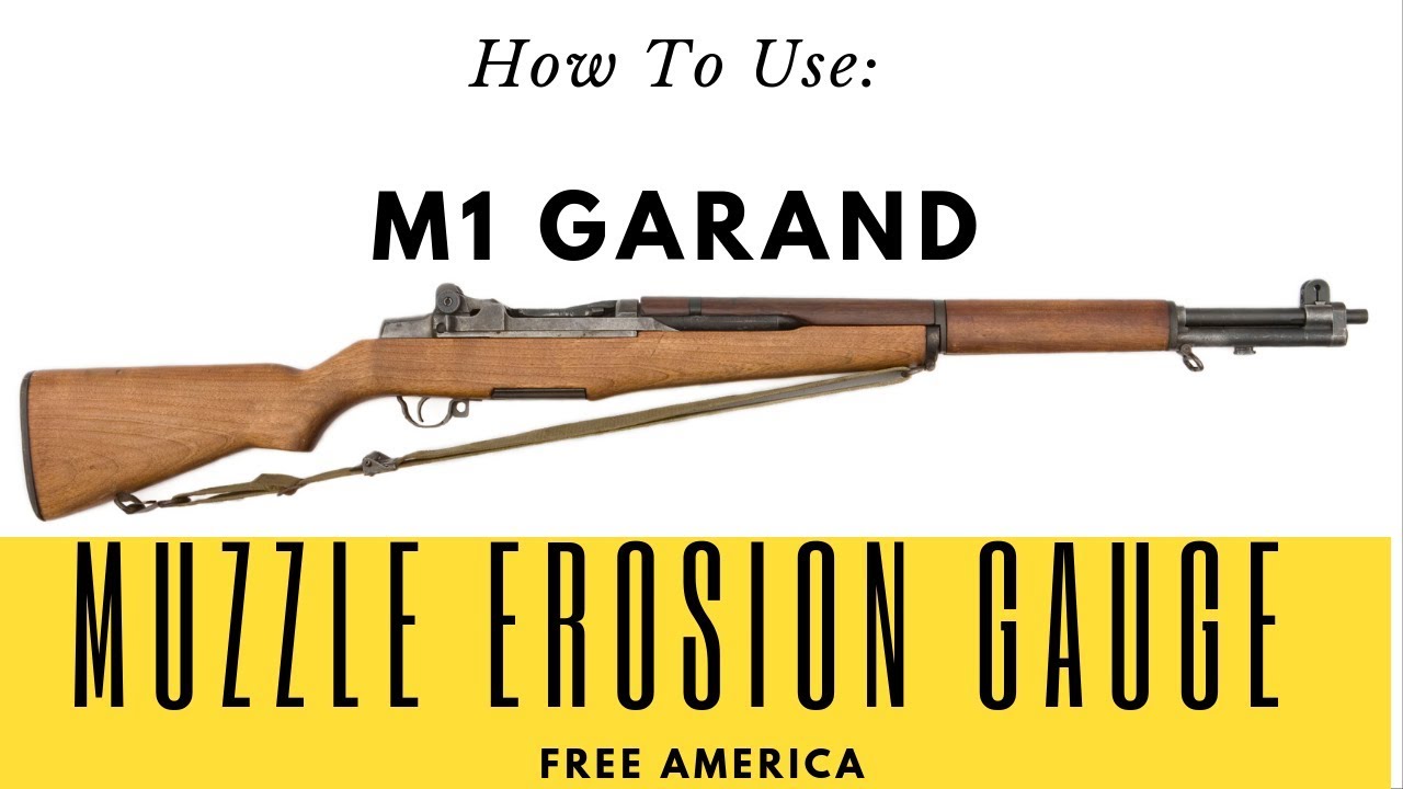 HOW TO Use an M1 Muzzle Erosion Gauge YouTube