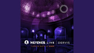Xayrli tong (Turkish Bath of Eger) - Kerekes Band