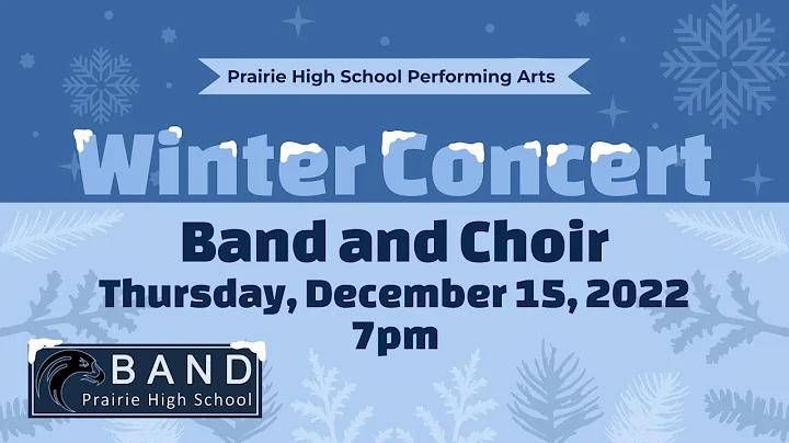 Prairie High School Winter Concert 12/15/22