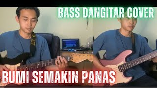 Download Lagu Bumi Semakin Panas - cover gitar dan bass - gitaris dangdut indonesia (gitar dan bass cover) MP3