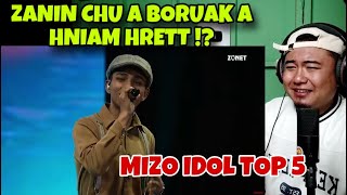 EMMANUEL LALREMRUATA ( Zanin chu a boruak a hniam hret ?? 😬 ) MIZO IDOL TOP 5 / Reaction !!