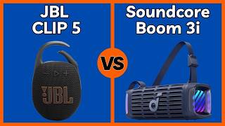 JBL Clip 5 vs Soundcore Boom 3i
