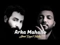 Ahmet Kaya & Taladro | Arka Mahalle #mix [feat.Erçin Beats]