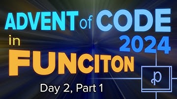 Advent of Code 2024 in Funciton: Day 2, Part 1