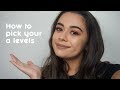 How to pick your a levels: tips and advice| Noo