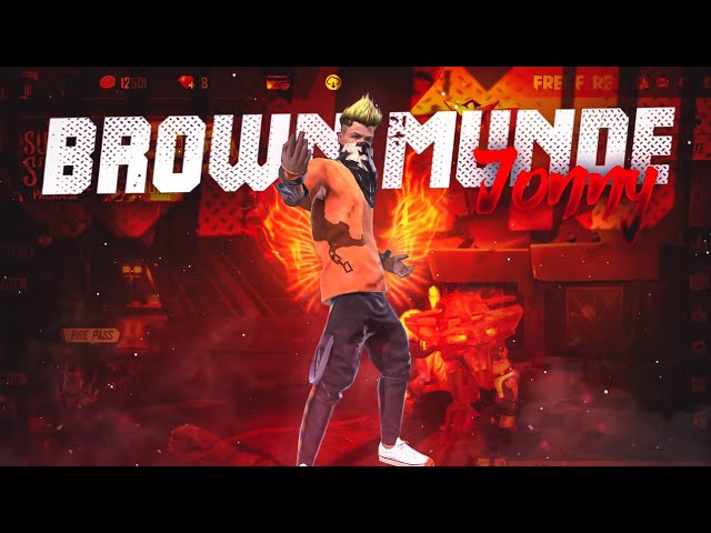 Brown Munde Free Fire Montage Jonny Gaming Youtube Brown Munde Free Fire Montage Jonny Gaming Youtube