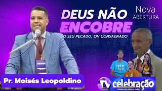 Pr Moiss Leopoldino E Pr Jos Carlos De Lima  Consagrado