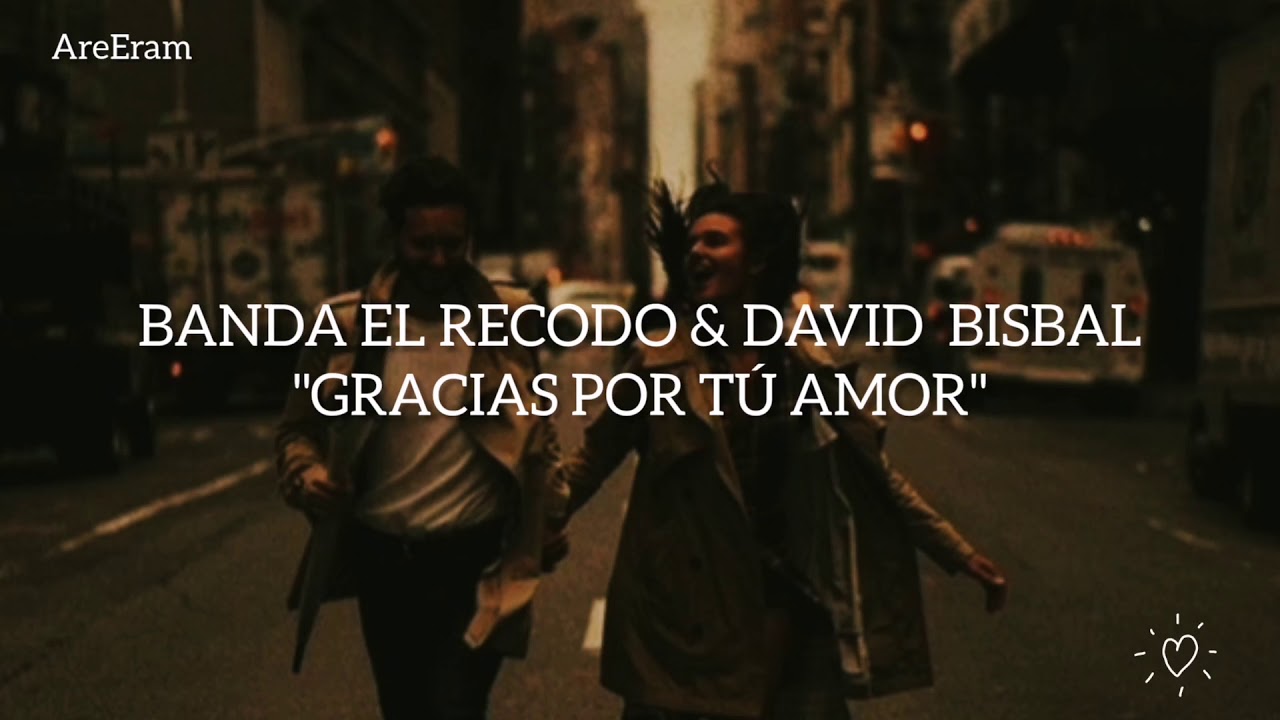 David Bisbal Gracias Por Tu Amor