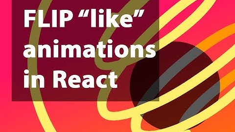 Animations in React - FLIP like animation using react-spring