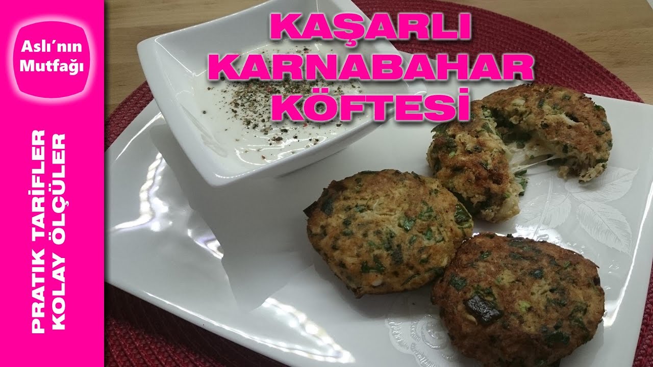 Pirinçli Karnıbahar Köftesi Tarifi Pirinçli Karnıbahar Köftesi Tarifi