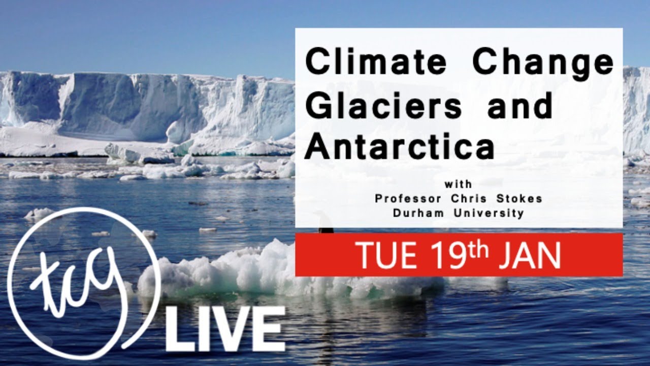 32 Glaciers and Climate change with Professor Chris Stokes, Durham University┃Live interview