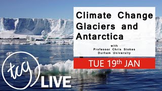 32 Glaciers and Climate change with Professor Chris Stokes, Durham University┃Live interview