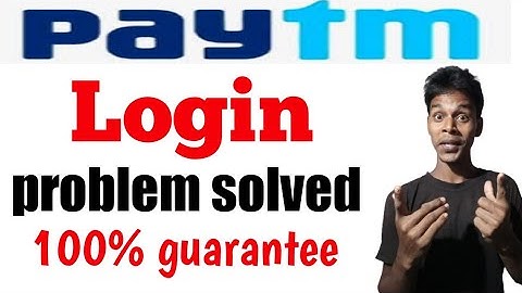 Paytm login problem solve | how to login Paytm app | Paytm app pe  login kaise karen | @ajguruji