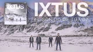 Video thumbnail of "IXTUS - Teaser nuevo disco "El Sonido de Tu Voz""