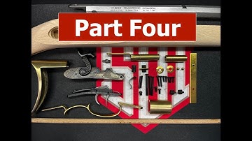 Sonoran Desert Institute Muzzle Loader Build: Part 4