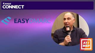 2026 Kaseya Connect EasyDMARC with Armen Najarian