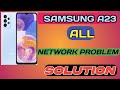 Samsung a23 network problem solution/ sm a236 no service problem solution