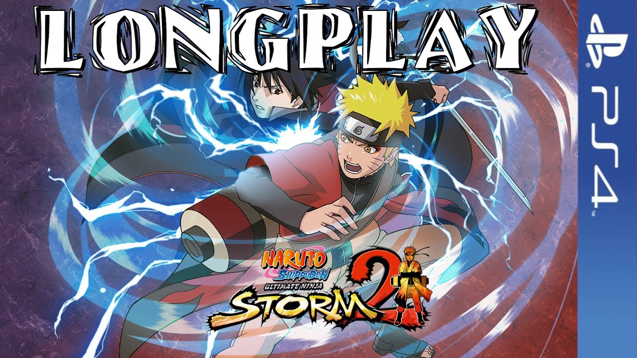 Naruto Shippuden Ultimate Ninja Storm 2 | LongPlay Full Game | PS4 GamePlay Walktrough