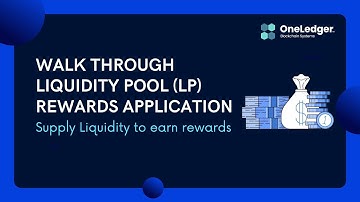 OneLedger LP reward program walkthrough video with UniSwap