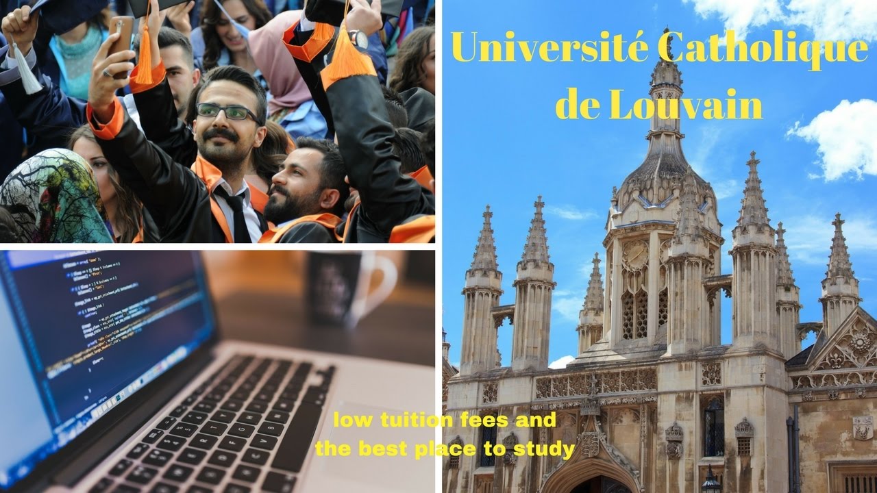 Study Abroad at low cost tuition fees Université Catholique de Louvain ...