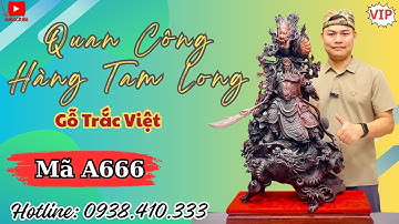 Tượng Quan Công Hàng Tam Long Gỗ Trắc Việt Đục Tay Đẹp Kĩ Đáng Sưu Tầm |0938410333