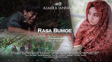 Rasa Bumoe Meuguncang - Almira Jannisa (Official Music Video)