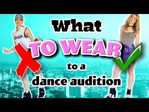 "What To Wear To A Dance Audition" PART 1 (1 of 3)