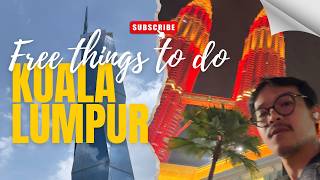Everything I Did in Kuala Lumpur for FREE 🇲🇾 | 2026 KL Travel Guide