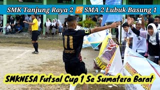 SMK Tanjung Raya 2 vs SMA 2 Lubuk Basung A 1 SMKNESA Cup 1 Se Sumatera Barat @martabola