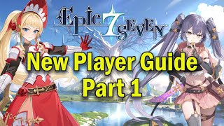 Epic Seven New Player Guide Part 1 - Early Game and Unlocking Hunts