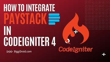 [Part 1] How to integrate Paystack Payment in Codeigniter 4